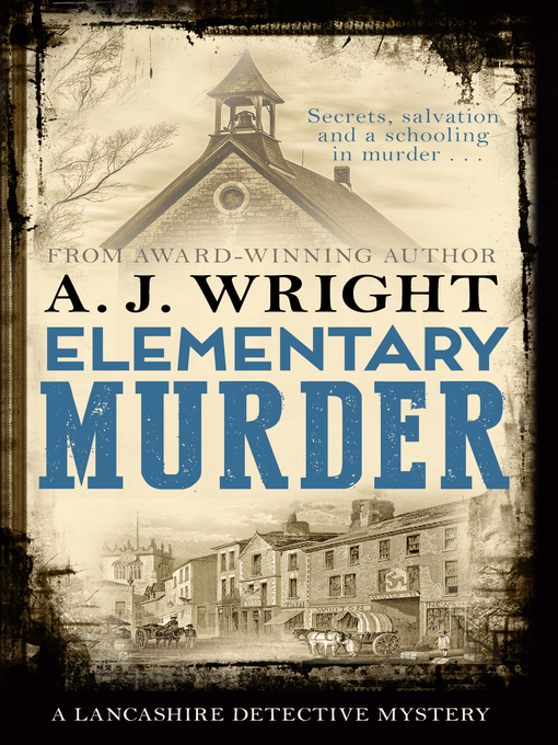 Title details for Elementary Murder by A. J. Wright - Available